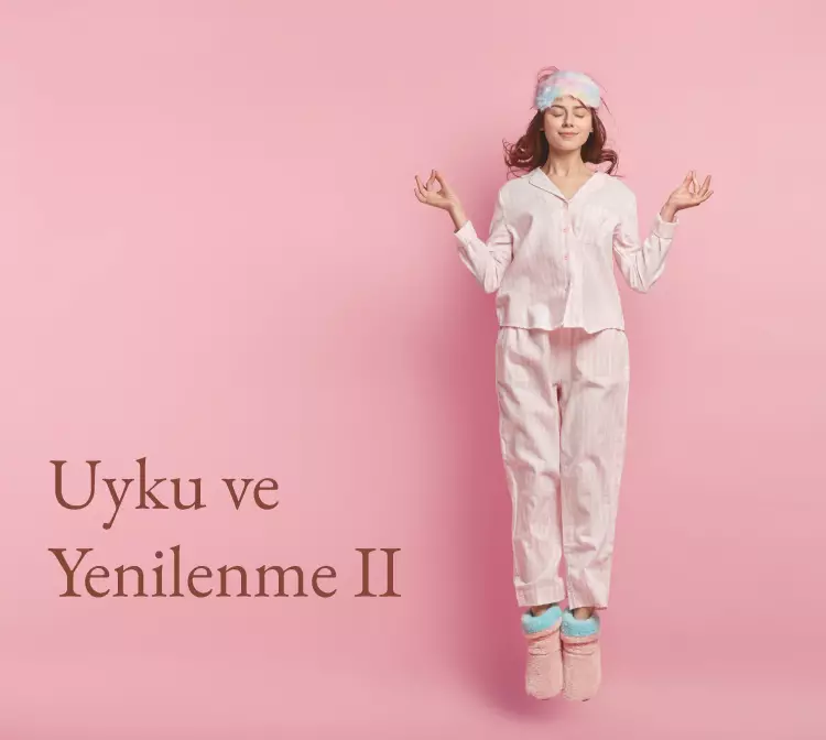 uyku, yenilenme, sirkadiyen